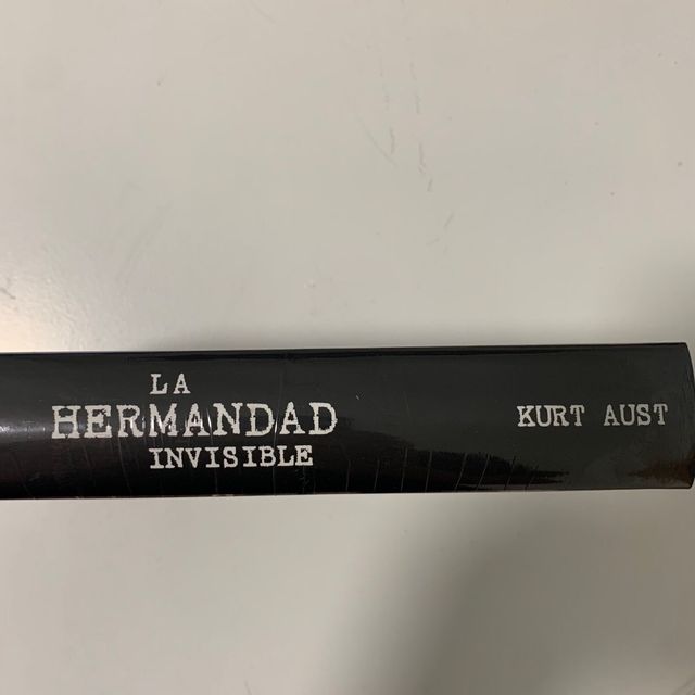 La Hermandad Invisible - Kurt Aust