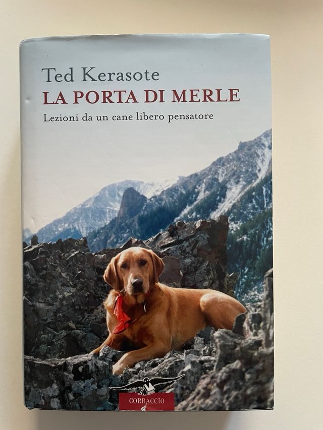 Libro ‘La porta di Merle’ - Ted Kerasote