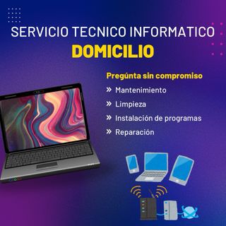 Asistencia tecnica domicilio 