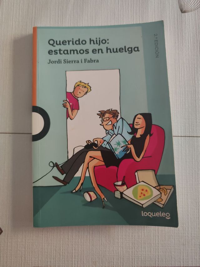 Querido hijo: estamos en huelga.