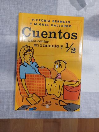 Cuentos para contar en 1 minuto y 1/2