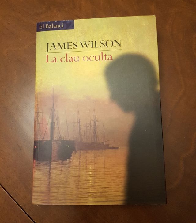LA CLAU OCULTA- James Wilson 462 pág.