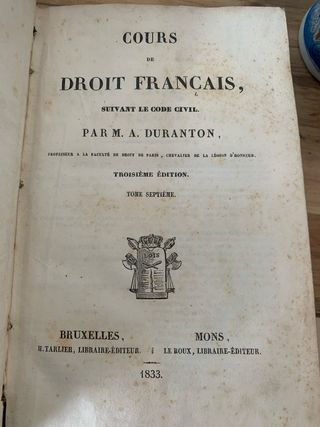 Tre volumi ( Corso Diritto Francese del 1832)