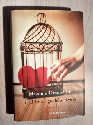 Gramellini - L'ultima riga delle favole 