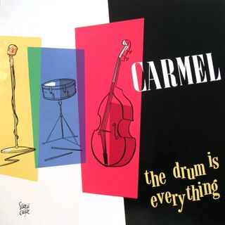 Carmel The Drum Is Everything LP.