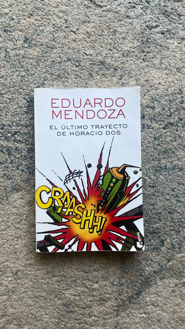 Eduardo mendoza, El último trayecto de horacio dos