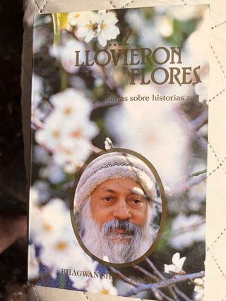 Osho -Y llovieron flores