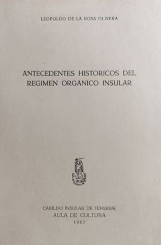 Antecedentes históricos del Régimen
