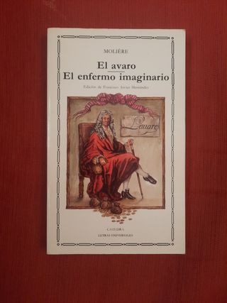 El avaro / El enfermo imaginario