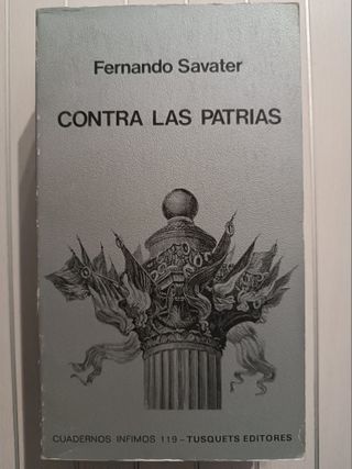Fernando Savater. Contra las patrias