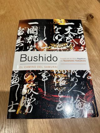 BUSHIDO EL CAMINO DEL SAMURAI