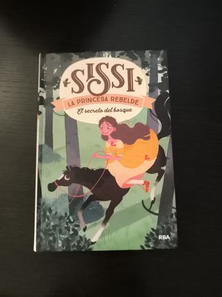 Sissi la princesa rebelde