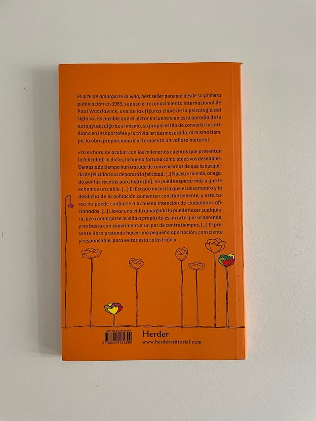 El arte de amargarse la vida