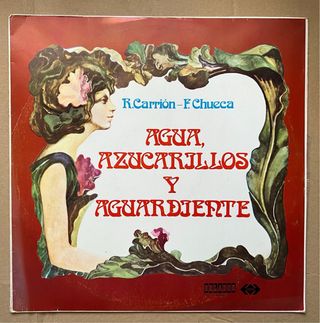 Disco LP “Agua, azucarillos y aguardiente”