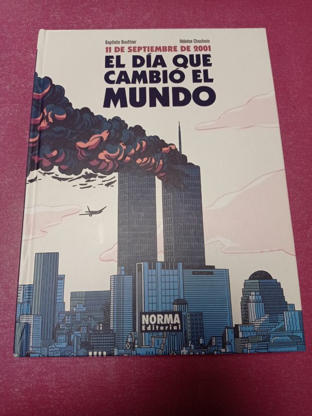 El día que cambió el mundo