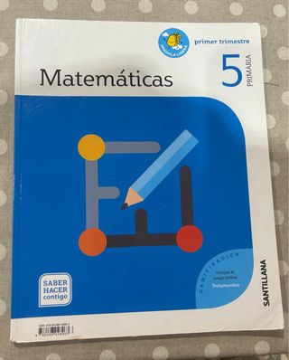Libros de Matemáticas 5 primaria .Santillana