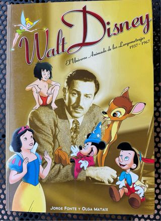 Walt Disney. El universo animado.