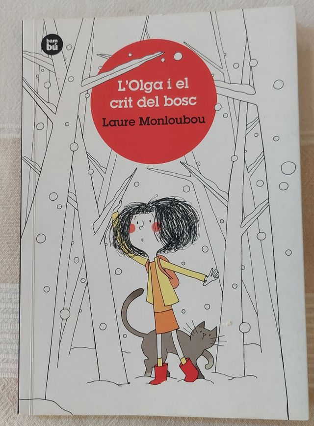 Libros L' Olga I el Crit Del Bosc