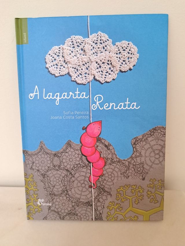 Livro infantil A Lagarta Renata