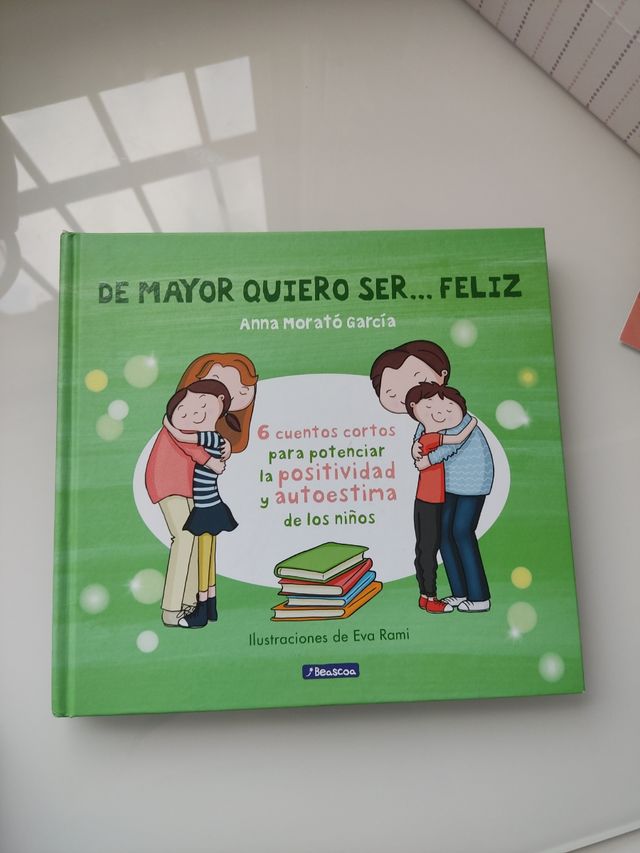 Libro: de mayor quiero ser feliz