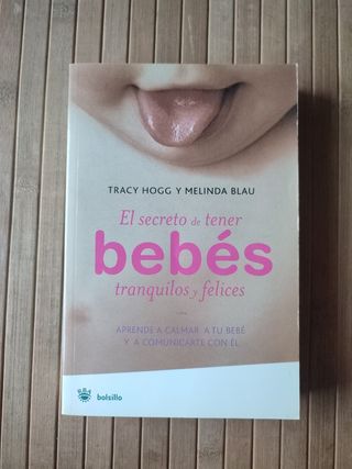 El secreto de tener bebés tranquilos 