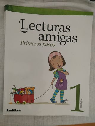 Lecturas Amigas 1°, "Primeros Pasos".