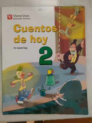 Cuentos de Hoy. 2° Primaria