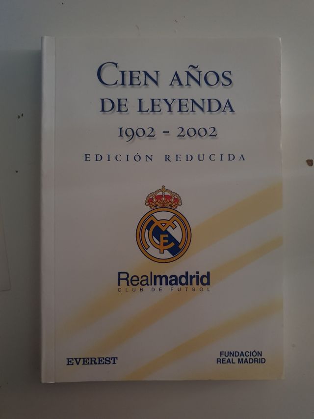 Libro Centenario 1902 - 2002 Real Madrid