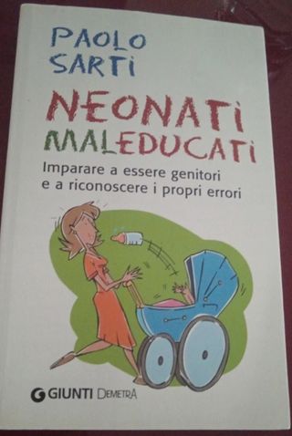 Neonati maleducati
