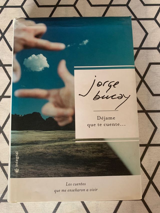 DEJAME QUE TE CUENTE de Jorge Bucay