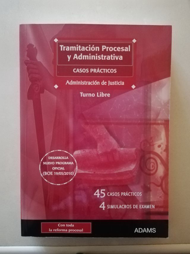 Casos prácticos de tramitación procesal y administ