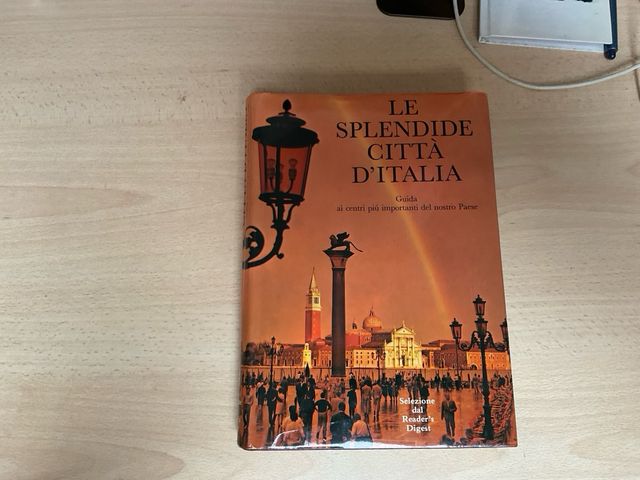 Libro LE SPLENDIDE CITTÀ D’ITALIA  1982