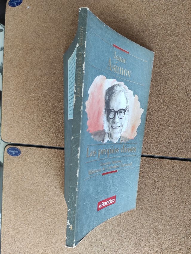 3x2LOS PROPIOS DIOSES. ISAAC ASIMOV.