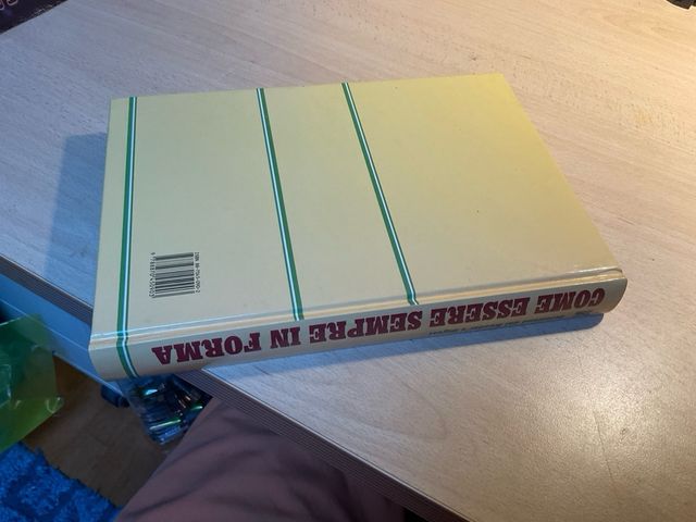 Libro COME ESSERE SEMPRE IN FORMA 1990