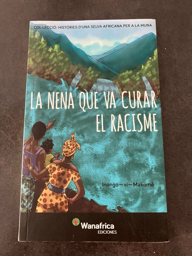 Libro “la nena que va curar el racisme”