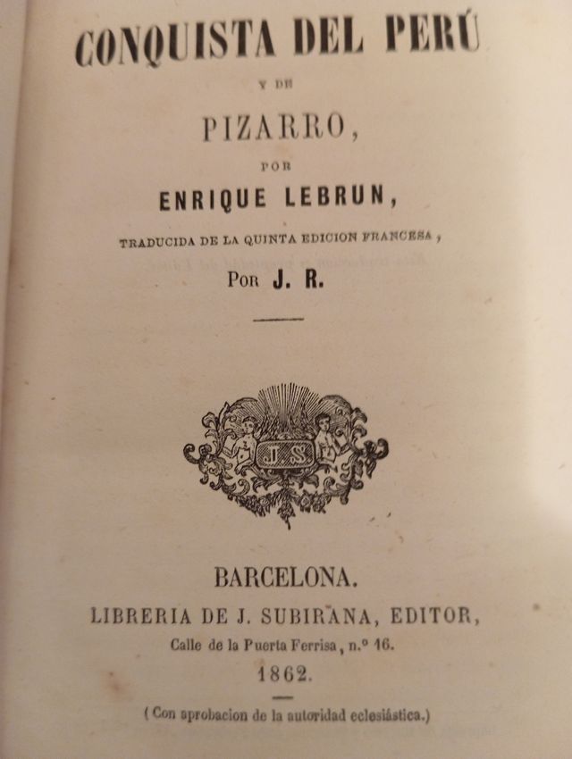 ANTICO LIBRO DEL 1862 SULLA CONQUISTA DEL PERÙ