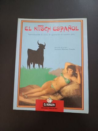 Libro El Kitsch español COLECCIÓN