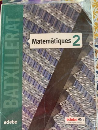 Matematicas 2 batxillerat edebe
