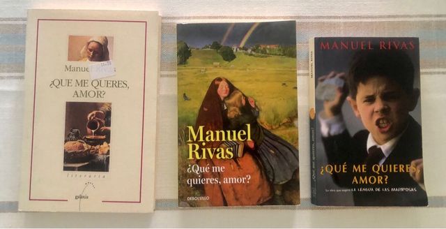 Qué me  quieres amor ? Libro de manuel rivas