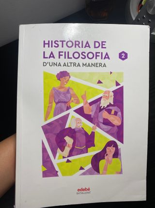 Libro de HISTORIA FILOSOFIA 2º BATXILLERAT CATALAN