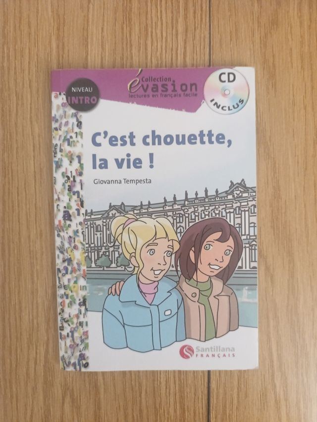 C'est chouette, la vie!