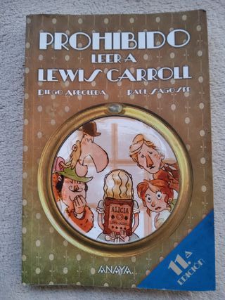 PROHIBIDO LEER A LEWIS CARROLL