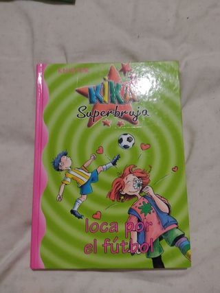 Libro Kika Superbruja loca por el fútbol