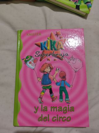 Libro Kika Superbruja y la magia del circo