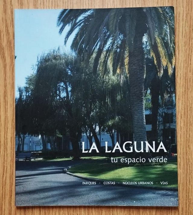 Libro LA LAGUNA, TU ESPACIO VERDE