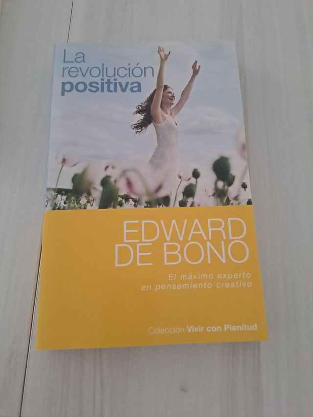 La revolución positiva Edward de Bono