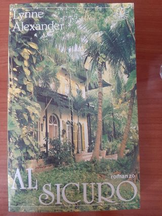 Al sicuro - Lynne Alexander