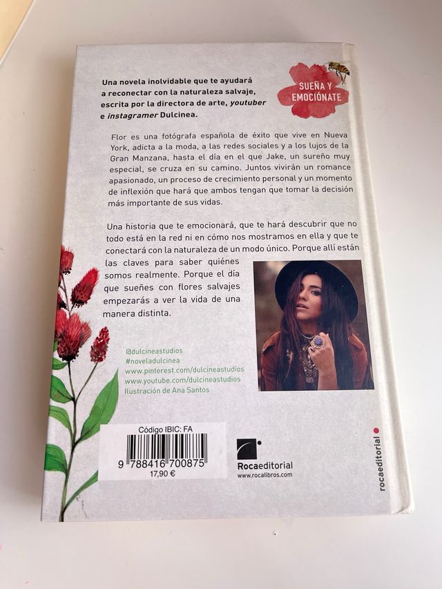 El dia que sueñes con flores salvajes