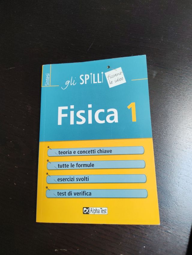 Fisica 1 in sintesi - Alphatest