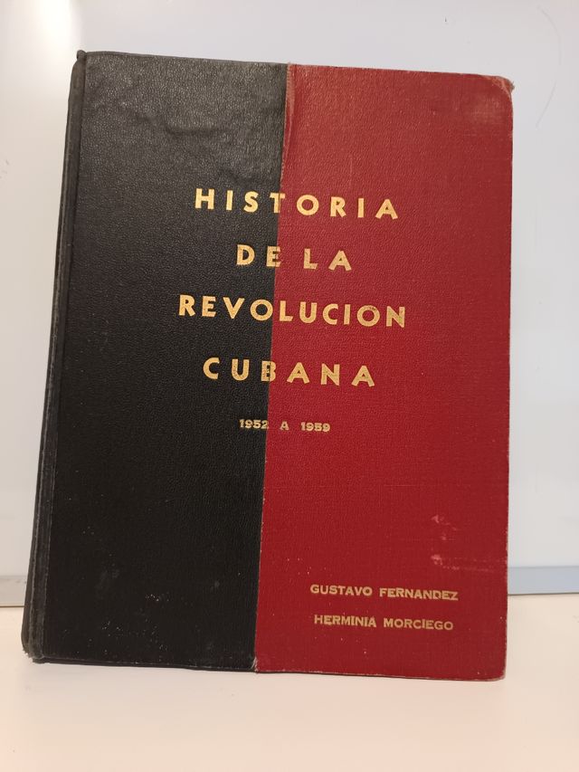 Libro historia de la revolución cubana